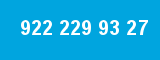 922 229 93 27 922 229 93 27